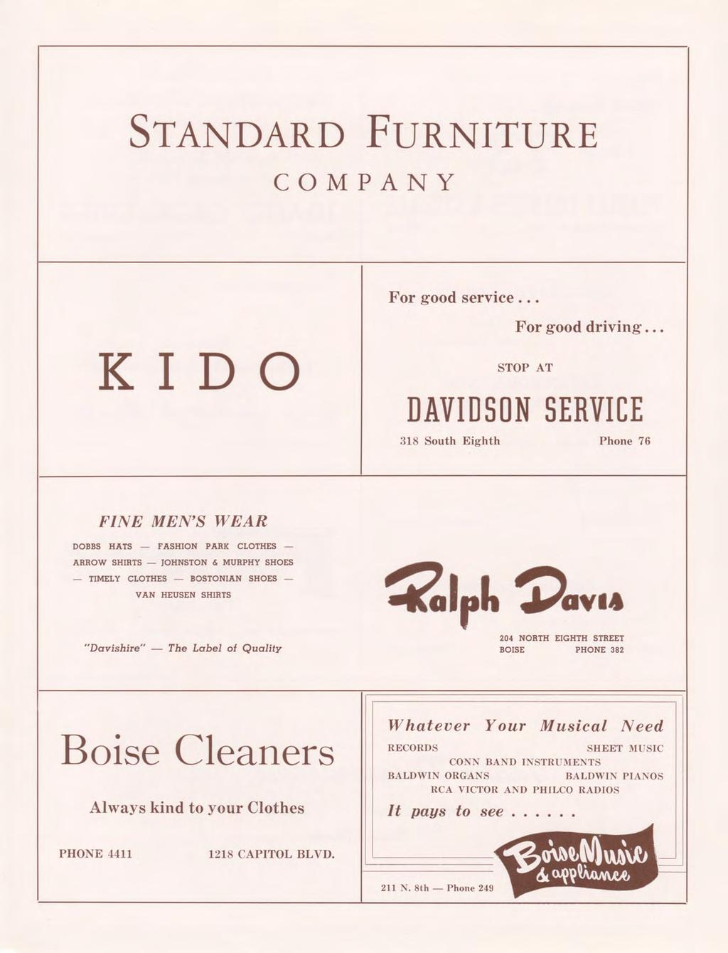 STANDARD FURNITURE C O M P A N Y For good service... For good driving.