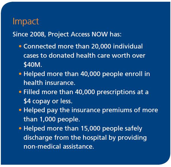 Providence has partnered with Project Access NOW since 2007 to target the obstacles people face accessing care and services along with other health care, government, and community partners.