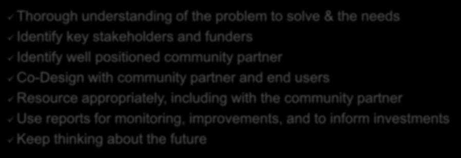 community partner and end users Resource appropriately, including with the community