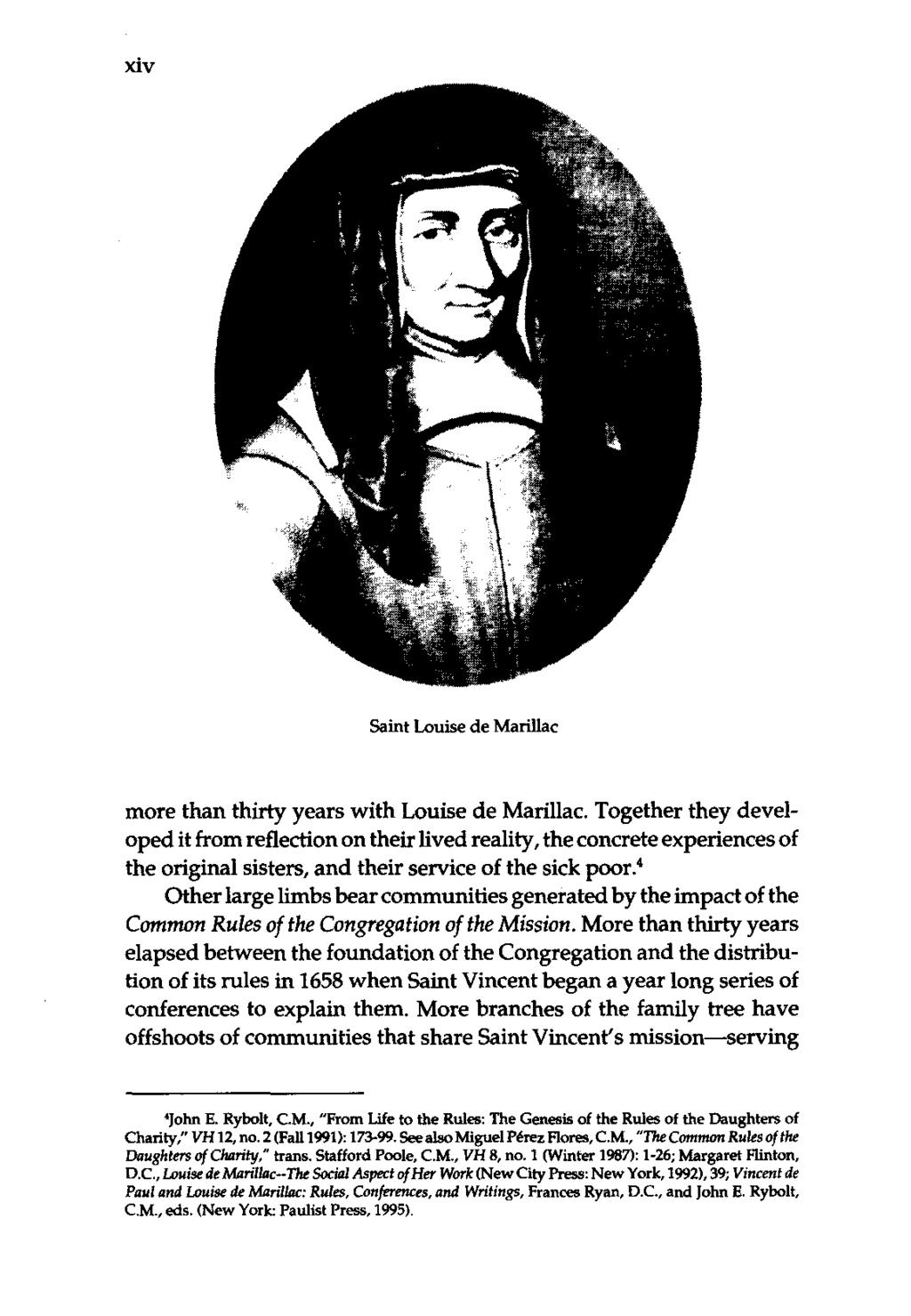 xiv Saint Louise de Marillac more than thirty years with Louise de Marillac.