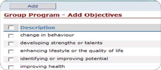 Funder s Indicator Click the Add Objectives button from the Manage Group