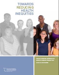 Background: PHSA discussion paper 2011 Discusses the actions the health