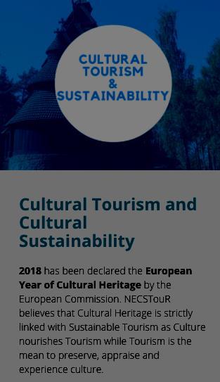 Define a strategy to position tourism as a sector that supports the cultural identity of a community Network with culture and creative industries stakeholders in order to foster cooperation among