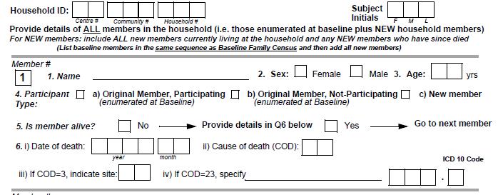 Newly Revised Household Follow-up Questionnaire All NEW members are to listed after all original enumerated