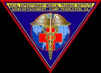 Naval Expeditionary Medical Training Institute (NEMTI) Purpose: Provide instruction on the assembly, disassembly, establishment of command structure, basic operations, medical operations and