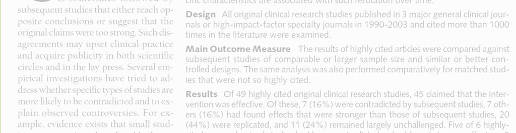 stronger effects than subsequent studies 20 (44%) were replicated by