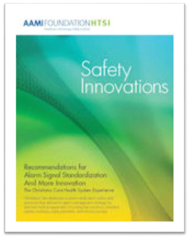 Complimentary Resources Safety Innovations Series Alarms Management Patient Safety Seminars Seminar Recordings