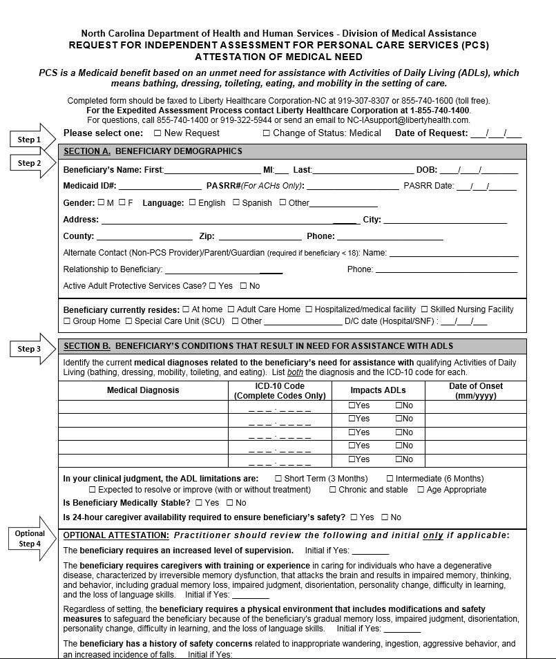 Overview Of The DMA 3051 Form Personal Care Services (PCS) Request for Services forms have been consolidated into one form as of 10/1/13 and updated with ICD-10 Codes as of 10/1/15.