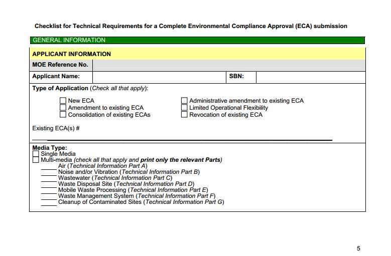 The Checklist To assist proponents in the preparation of complete submissions, the Checklist for Technical Requirements for a Complete Environmental Compliance Approval Submission (Checklist) was