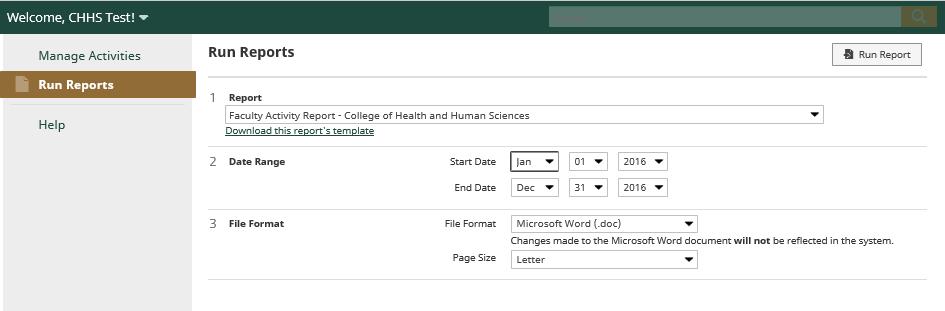 From there, users can select the appropriate report, Faculty Activity Report- College of Health and Human Sciences from the drop down menu.