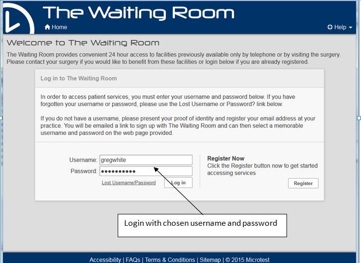 Subsequent visits to The Waiting Room Future logons will simply require your username and password.
