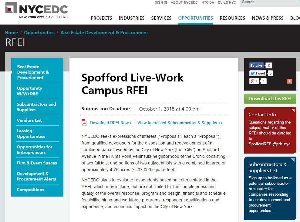 Timeline & Next Steps RFEI-related questions should be sent to: SpoffordRFEI@edc.nyc by September 7 Questions will be posted periodically on the website until September 16 (http://www.nycedc.