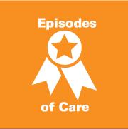Episodes of Care - EOC Value-based model Engage specialists Focus care delivery on value rather than volume