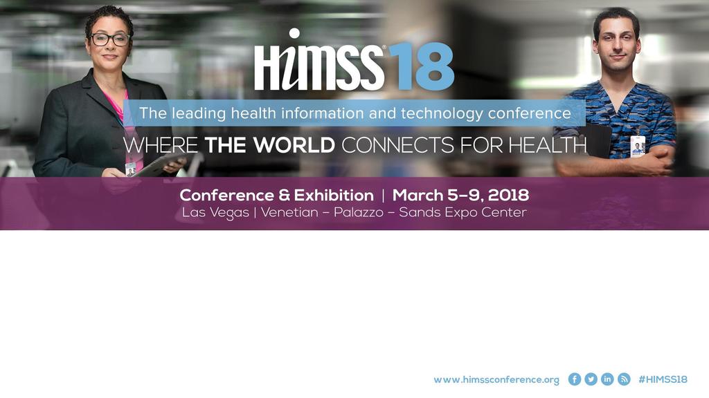 HIMSS CEO Addresses Leveraging Information and Technology to Minimize