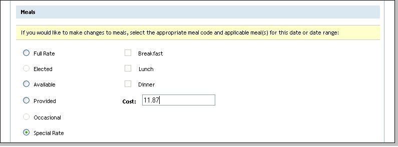 Figure 11-22: Meals Section 5. Enter the actual charges paid for meals that day in the Cost field. 6. Select Save These Entitlements. 7.