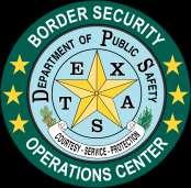 If any comments or questions arise from this product, please contact: TEXAS DEPARTMENT OF PUBLIC SAFETY BORDER SECURITY