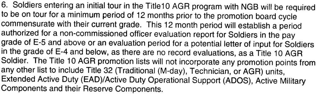 SUBJECT: Updates to the Arlmy National Guard (ARNG) Enlisted Promotion System (EPS) (NGB-ARH Policy Memo # 06-061) 6.