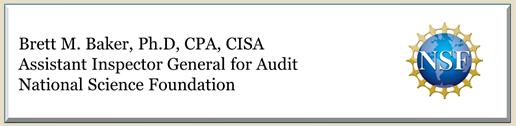 National Science Foundation Office of Inspector General Audit Overview 1 ASSOCIATION OF COLLEGE AND UNIVERSITY AUDITORS ANNUAL CONFERENCE September 2012 Outline 2 Federal Offices of Inspector General