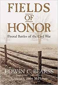 Gallagher Fields of Honor, Pivotal Battles of the Civil War By Edwin C.