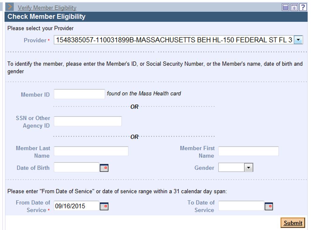 MassHealth EVS (continued) Search criteria: MMIS/SSN/ or Name and DOB One