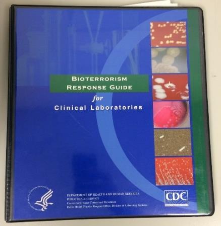 Clinical Laboratory Preparedness and Response Guide Updated LRN Program information Expanded all-hazard clinical lab preparedness scope Clinical laboratory regulatory