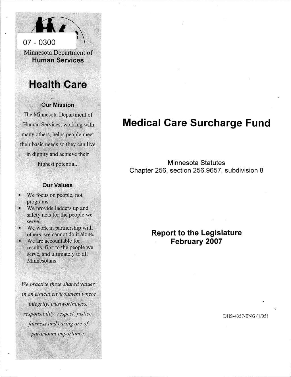 Medical Care Surcharge Fund Minnesota Statutes Chapter 256, section 256.