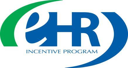 Medicare & Medicaid EHR Incentive