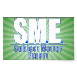 Subject Matter Experts (SME) In addition to the many positions shown on the EOC organizational chart and defined in the EOC SOP, there are times when the EOC Manager or any Section Chief may request