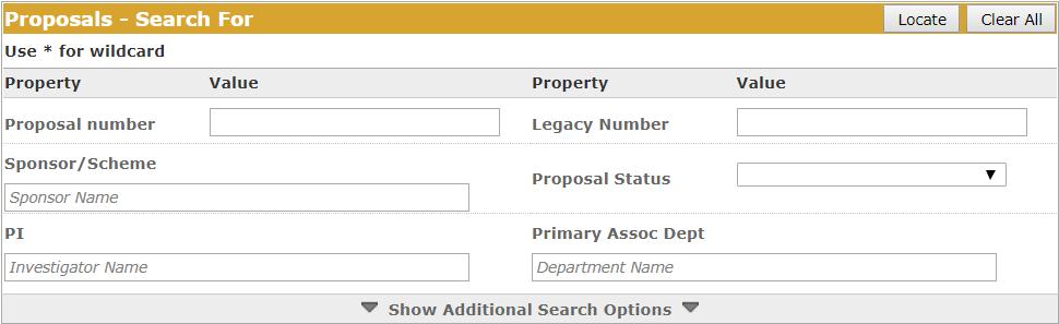 Searching for a Record (continued) 2. Enter the search criteria and click Locate. Select: Show Additional Search Options to open additional search fields 3.