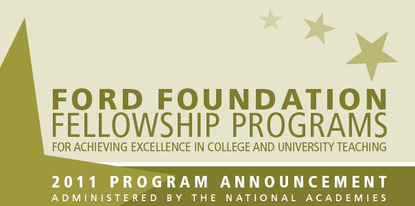 Ford Foundation Due dates: November Normal Eligibility