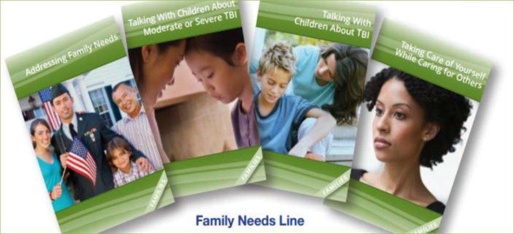Family Member & Caregiver Resources Family Needs Product Line Addressing