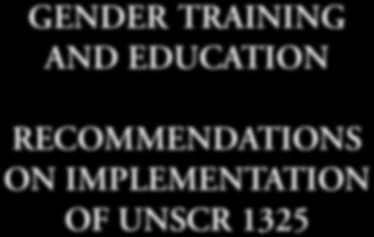 GENDER TRAINING AND EDUCATION