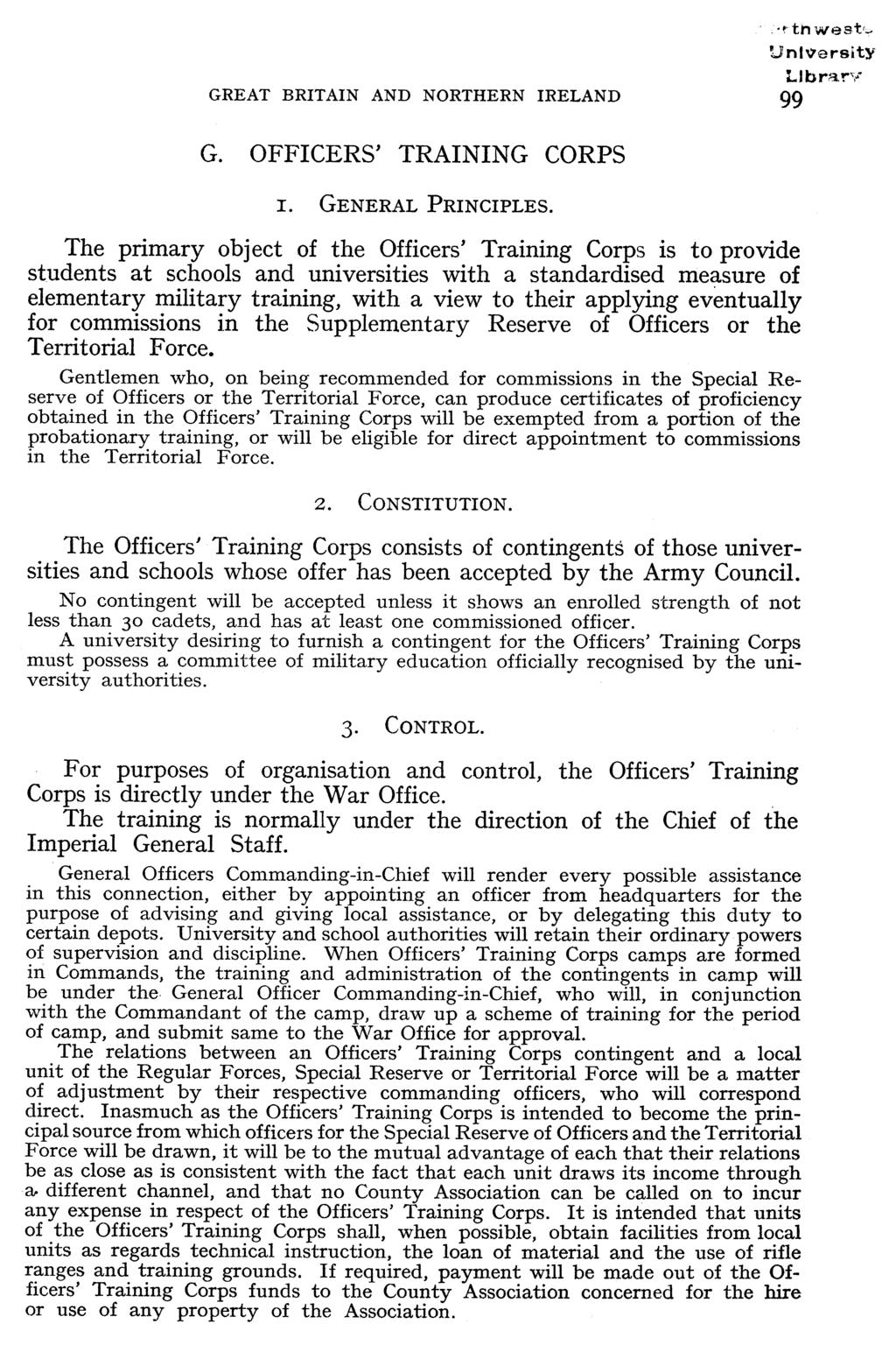 '.rtnhwest- Unive rsity Llbrarv GREAT BRITAIN AND NORTHERN IRELAND 99 G. OFFICERS' TRAINING CORPS I. GENERAL PRINCIPLES.