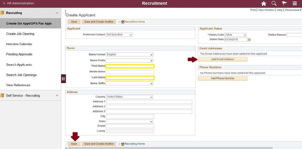 3. On the Create Applicant page, enter the candidate's name and click Add Email Address.