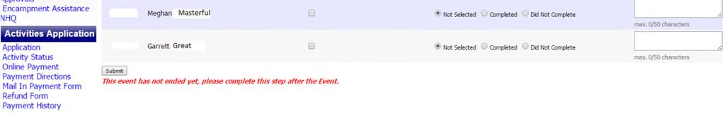 Select your event via dropdown menu (you may only see your event depending on given permissions). 3. Under "Completed?" select the appropriate box per member, the default will always be "not selected.