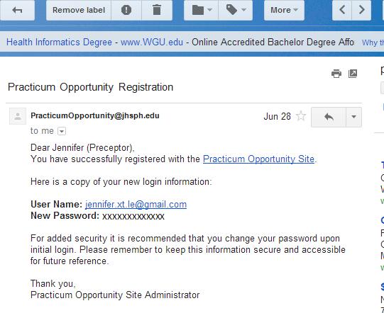 Step 2 continued: Check Confirmation Email Successful Registration You will receive an email from PracticumOpportunity@jhsph.edu that confirms your registration (at right).