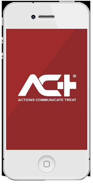 ACT APP The ACT app allows you to prepare by learning the simple steps of the system.