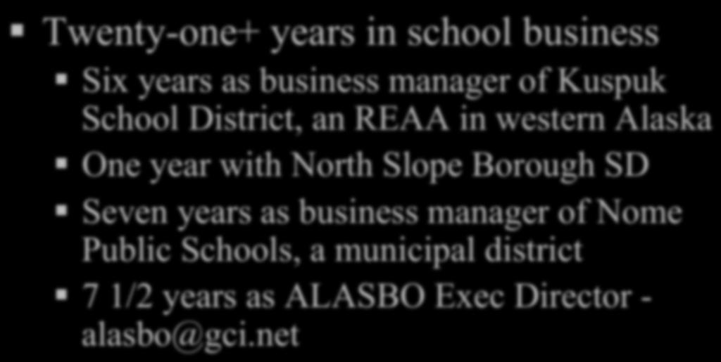 About Amy Lujan! Twenty-one+ years in school business! Six years as business manager of Kuspuk School District, an REAA in western Alaska!