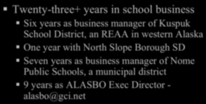 About Amy Lujan Twenty-three+ years in school business Six years as business manager of Kuspuk School District, an REAA in