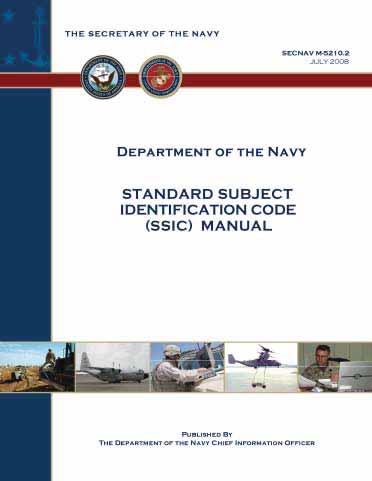 Standard Subject Identification Codes (SSIC) are the single standardized system of numbers and or letter symbols for categorizing and subject classifying Navy and Marine Corps information.