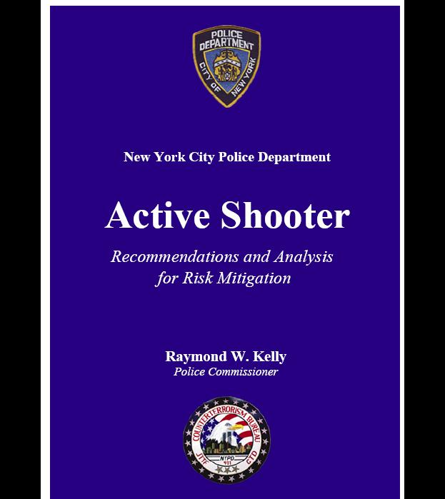 NYPD Active Shooter Recommendations and Analysis 2012 Edition Prepared by