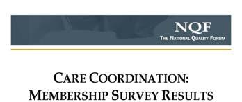 Survey Results--Levers* Ranking of leverage areas to improve care coordination: 1.