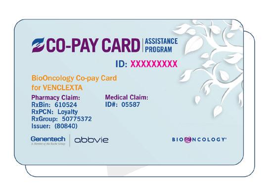 BIOONCOLOGY CO-PAY CARD FOR VENCLEXTA The BioOncology Co-pay Card for VENCLEXTA can help qualified commercially insured patients with the out-of-pocket costs associated with their VENCLEXTA