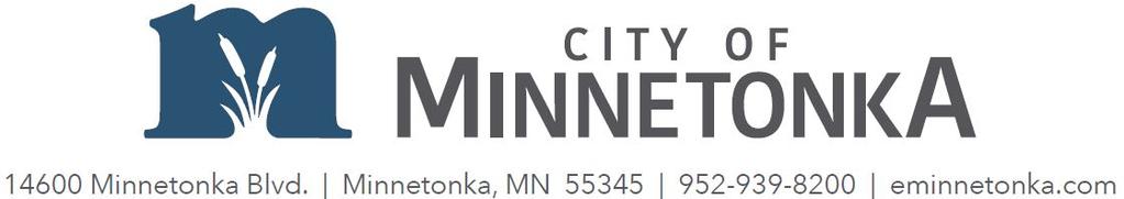 CITY COUNCIL VACANCY Expression of Interest Dear Minnetonka Ward 2 Resident: The Minnetonka City Council welcomes your interest in filling the vacancy created by the pending resignation of Ward 2