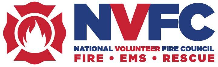 National Volunteer Fire Council 7852 Walker Drive, Suite 375, Greenbelt, MD 20770; 202/887 5700 phone; 202/887 5291 fax www.nvfc.org email: nvfcoffice@nvfc.