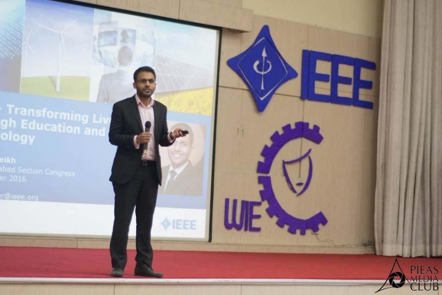 IEEE Islamabad Section Congress 2016 Theme Technology Trespassing Trammels More than 250 participants from more than 15 Student Branches & Institutes More than 15