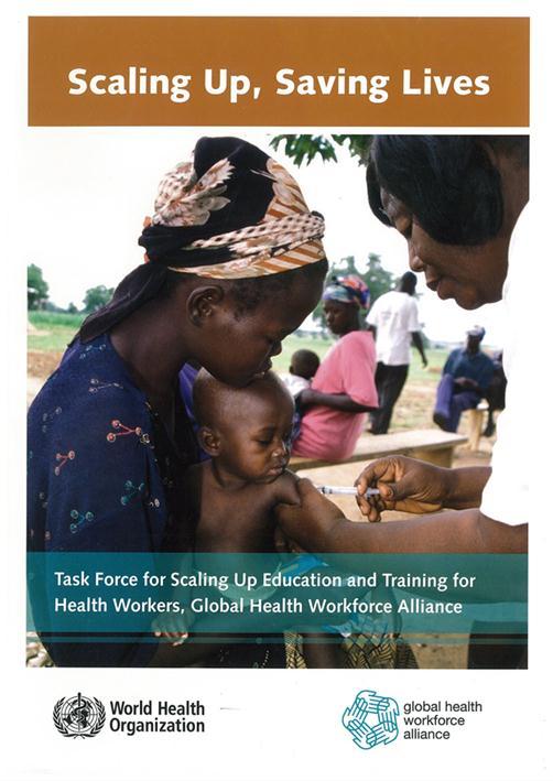Global Paradigm Shifts and Health Professional Policy Changes High Level Task Force on Innovative Financing for Health Systems published its report in 2009.