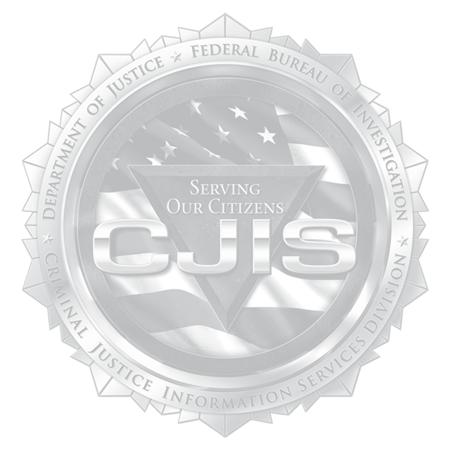 U.S. Department of Justice Federal Bureau of Investigation Criminal Justice Information Services (CJIS) Division The power to connect, to identify, to know. Volume 13, No.