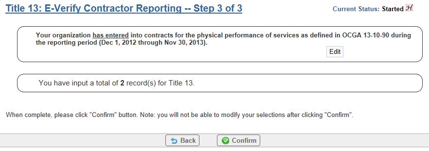 Step 3 -Title 13 Confirmation Step Once you have reviewed your selections and you feel it is correct click the Confirm button to