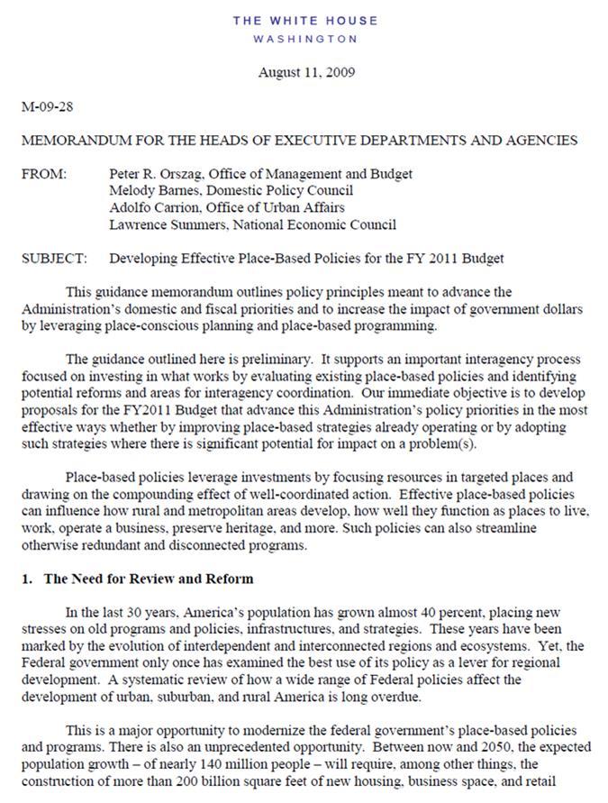 WHITE HOUSE MEMO TO ALL HEADS OF EXECUTIVE DEPARTMENTS AND AGENCIES Many important challenges demand a regional approach.